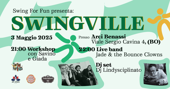 SWINGVILLE Vol.7-Savino e Giada+Jade & The Bounce Clowns+Dj Lindysciplinato