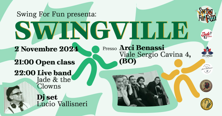 SWINGVILLE Vol.1 Jade & The Clowns + Dj Lucio Vallisneri